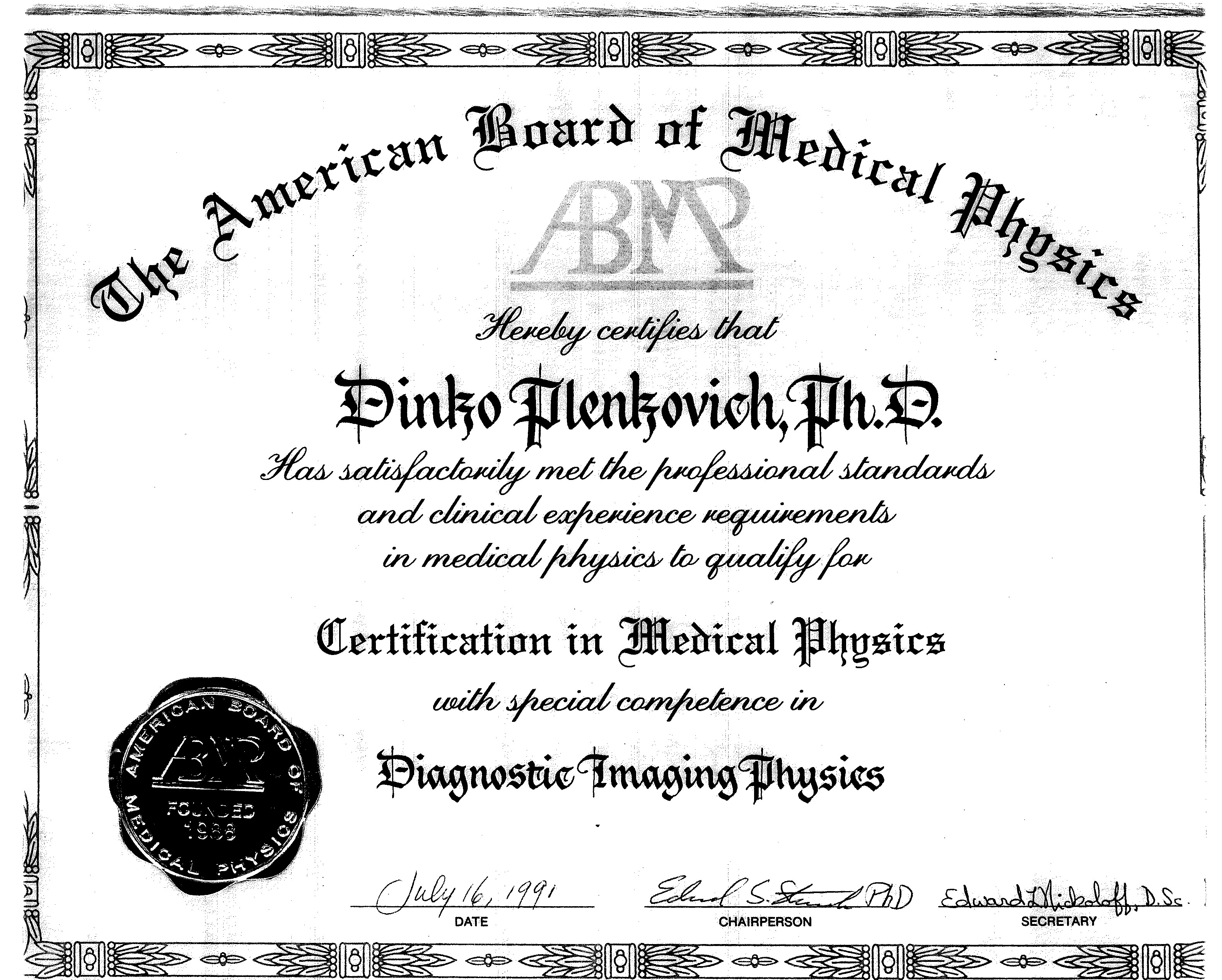 Certificate for the specialization in diagnostic imaging physics.